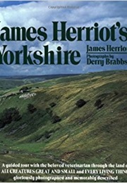 James Herriot&#39;s Yorkshire (James Herriot)