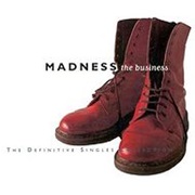 Madness the Business