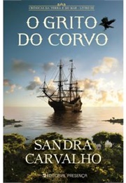 O Grito Do Corvo (Sandra Carvalho)