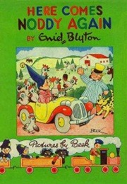 Here Comes Noddy Again (Enid Blyton)