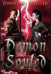 Demon Souled (Jonathan Moeller)