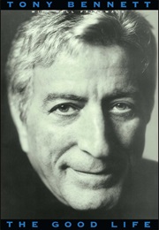 The Good Life (Tony Bennett)