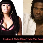 Hold Yuh- Gyptian Feat. Nicki Minaj