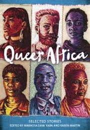 Queer Africa (Makhosazana Xaba &amp; Karen Martin)