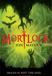 Mortlock (Jon Mayhew)