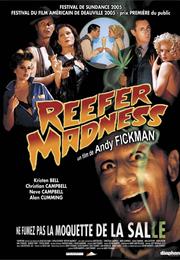 Reefer Madness: The Movie Musical (2005)