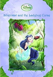 Silvermist and the Ladybug Curse (Gail Herman)