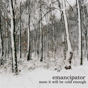 Emancipator Soon It Will Be Cold Enough