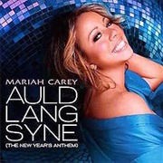 Mariah Carey - &quot;Auld Lang Syne (The New Year&#39;s Anthem)&quot;