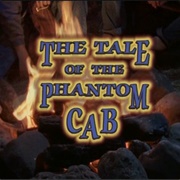 The Tale of the Phantom Cab