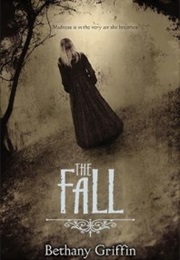 The Fall (Bethany Griffin)