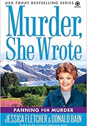 Murder, She Wrote: Panning for Murder (Donald Bain)