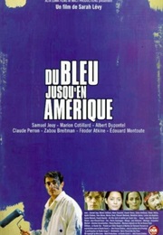 Blue Away to America (1999)