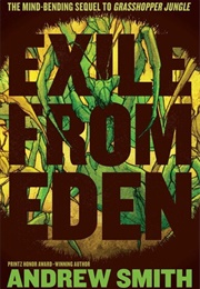 Exile From Eden (Andrew Smith)