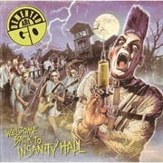 Demented Are Go - Welcome Back to Insanity Hall