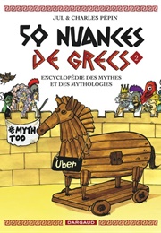 50 Nuances De Grecs #2 (JUL)