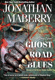 Ghost Road Blues (Jonathan Maberry)