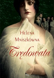 Trędowata (Helena Mniszkówna)