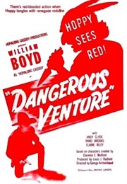 Dangerous Venture (1947)