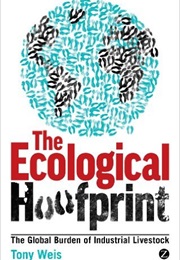 Ecological Hoofprint (Tony Weis)