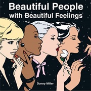 Beautiful People With Beautiful Feelings