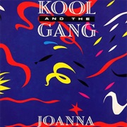 Joanna - Kool and the Gang