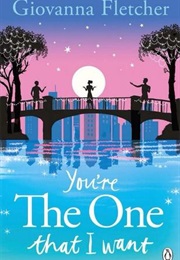 You&#39;re the One That I Want (Giovanna Fletcher)