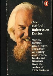 One Half of Robertson Davies (Robertson Davies)