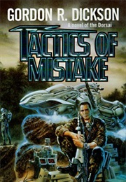 Tactics of Mistake (Gordon R. Dickson)