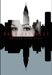 Dark Passages (Kathryn Leigh Scott)