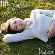 Miley Cyrus- Malibu