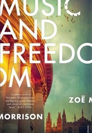 Music &amp; Freedom (Zoe Morrison)