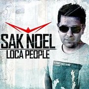 Sak Noel - Loca People