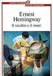 Il Vecchio E Il Mare (Ernest Hemingway)