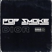 Dior - Pop Smoke