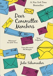Dear Committee Members (Julie Schumacher)