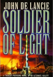 Soldier of Light (John De Lancie)