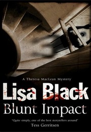 Blunt Impact (Lisa Black)