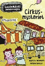 Cirkusmysteriet (Martin Widmark)