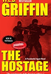 The Hostage (W.E.B. Griffin)