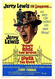 Don&#39;t Raise the Bridge, Lower the River (Jerry Paris)