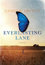 Everlasting Lane (Andrew Lovett)