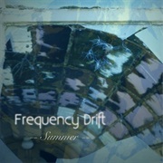 Frequency Drift - Summer