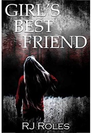 A Girl&#39;s Best Friend (RJ Roles)