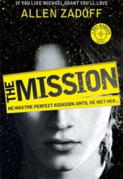 The Mission (Allen Zadoff)