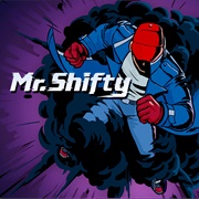 Mr. Shifty