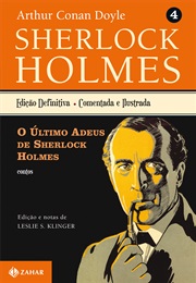 O Último Adeus De Sherlock Holmes (Arthur Conan Doyle)