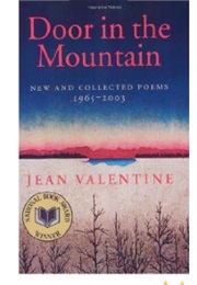 Door in the Mountain (Jean Valentine)