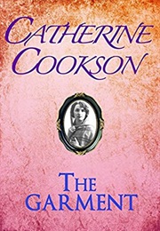 The Garment (Catherine Cookson)