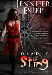 Deadly Sting (Jennifer Estep)